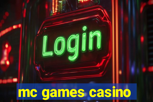 mc games casino